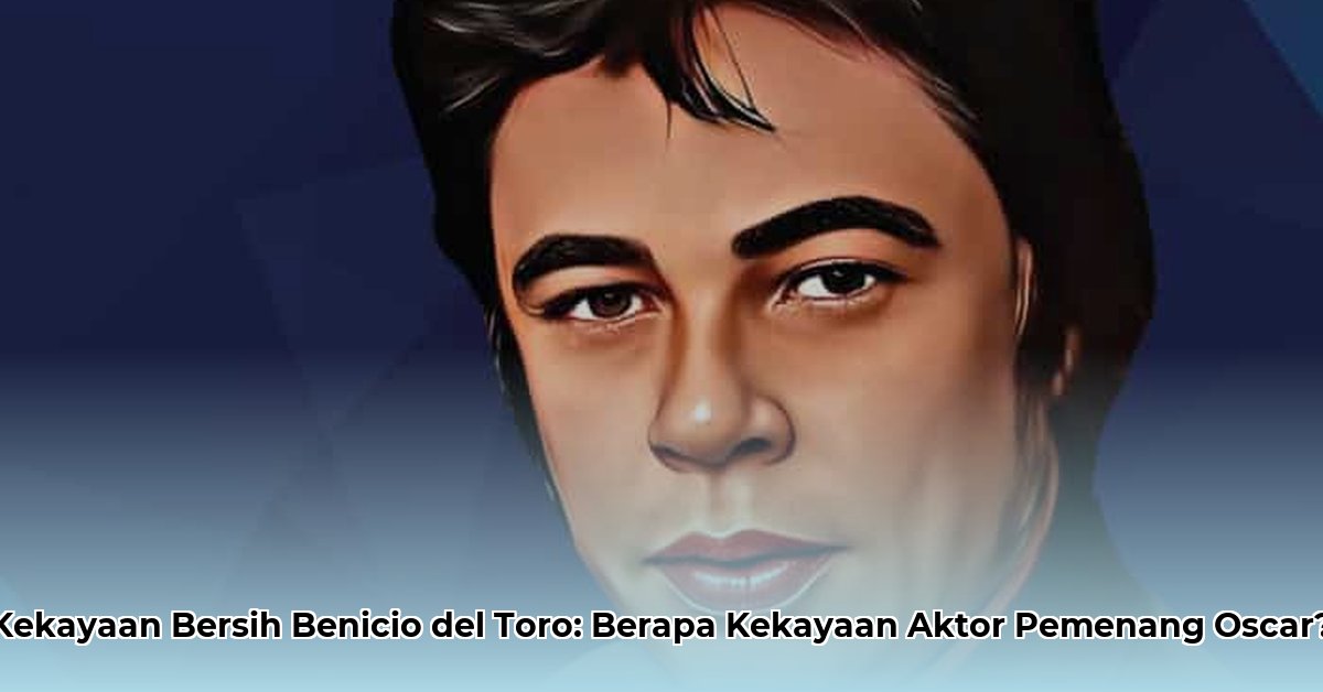 benicio del toro net worth
